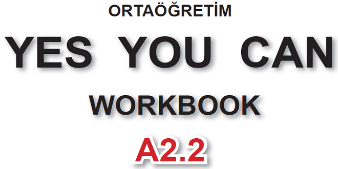 İngilizce Meb Yayınları Yes You Can A2.2 Workbook Cevapları