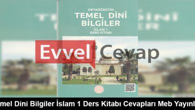 Temel Dini Bilgiler İslam 1 Ders Kitabı Cevapları Meb Yayınları