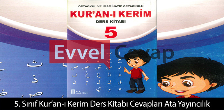 5. Sınıf Kur'an-ı Kerim Ders Kitabı Cevapları Ata Yayıncılık