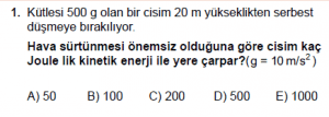 11. Sınıf Fizik test7 soru 1
