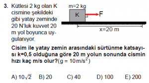 11. Sınıf Fizik test7 soru 3