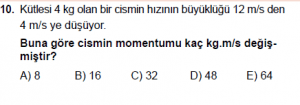 11. Sınıf Fizik test9 soru 10