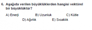 Mezun Fizik A Test 1 Soru 6