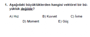 Mezun Fizik A Test 2 Soru 1