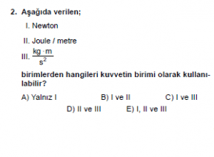 Mezun Fizik A Test 3 Soru 2