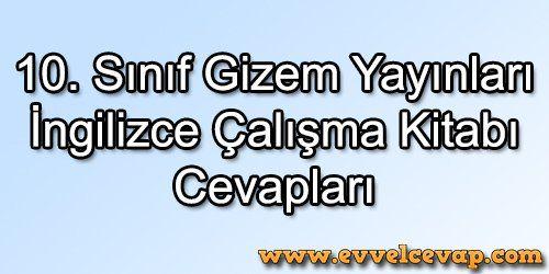 10 sinif ingilizce calisma kitabi cevaplari gizem yayinlari