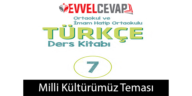 2. Tema Milli Mücadele ve Atatürk Tema Sonu Değerlendirme Cevapları (7. Sınıf Türkçe)