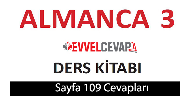 3. Sınıf Almanca A1 ders kitabı sayfa 109 cevapları meb yayınları