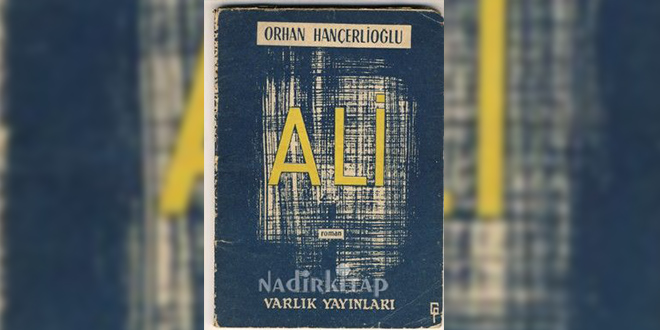 Ali Özeti Orhan Hançerlioğlu
