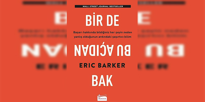 Bir de Bu Açıdan Bak Kitap Özeti Eric Barker
