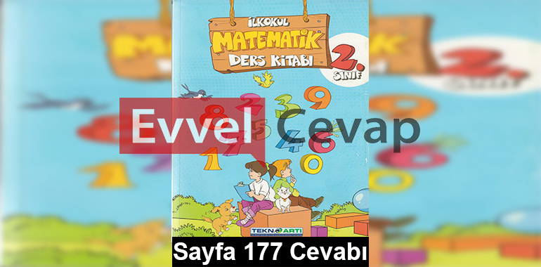 2. Sınıf Matematik Teknoartı Yayınları Ders Kitabı Cevapları Sayfa 177