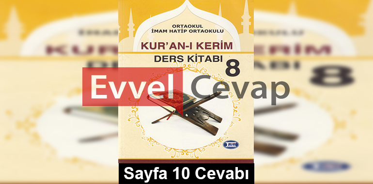 8. Sınıf Kur'an-ı Kerim Tutku Yayıncılık Ders Kitabı Cevapları Sayfa 10