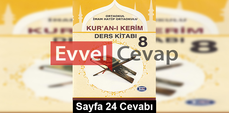 8. Sınıf Kur'an-ı Kerim Tutku Yayıncılık Ders Kitabı Cevapları Sayfa 24
