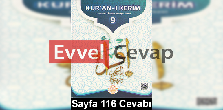 9. Sınıf Din Kur'an-ı Kerim Meb Yayınları Ders Kitabı Cevapları Sayfa 116