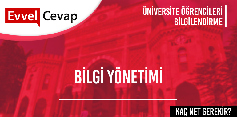 Bilgi Yönetimi (İlköğretim) 2 Yıllık için Kaç Net Gerekir? 