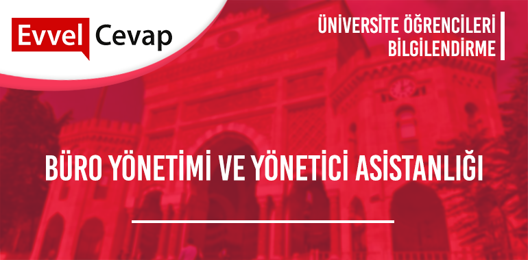 Büro Yönetimi ve Yönetici Asistanlığı 2 Yıllık Taban Puanları 2020 