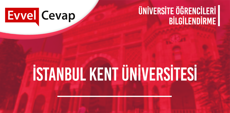 istanbul kent universitesi taban puanlari ve basari siralamalari