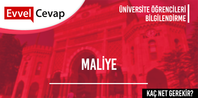 Maliye (Açıköğretim) için Kaç Net Gerekir? 