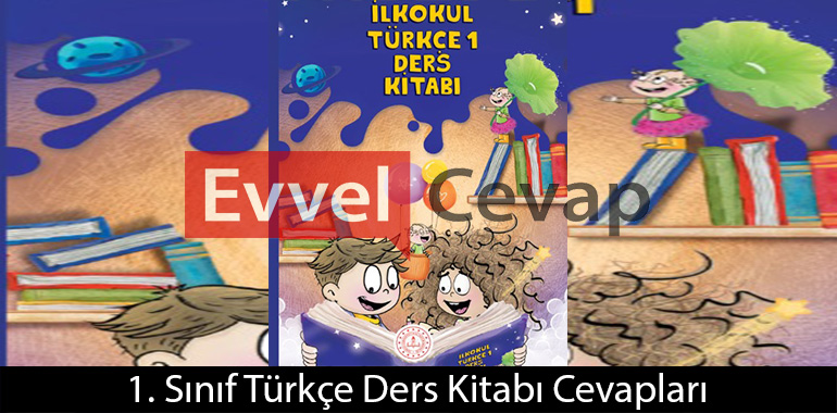 1. Sınıf Türkçe Ders Kitabı Cevapları Tuna Matbaacılık