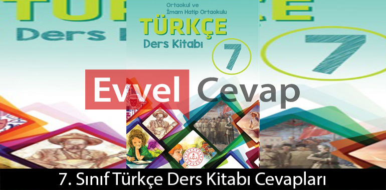 7. Sınıf Türkçe Ders Kitabı Cevapları Tuna Matbaacılık