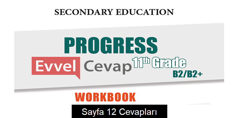11. Sınıf İngilizce Hazırlık Çalışma Kitabı Cevapları Sayfa 12 