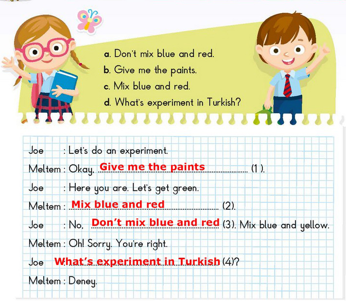 Complete the dialogue with the sentences below.