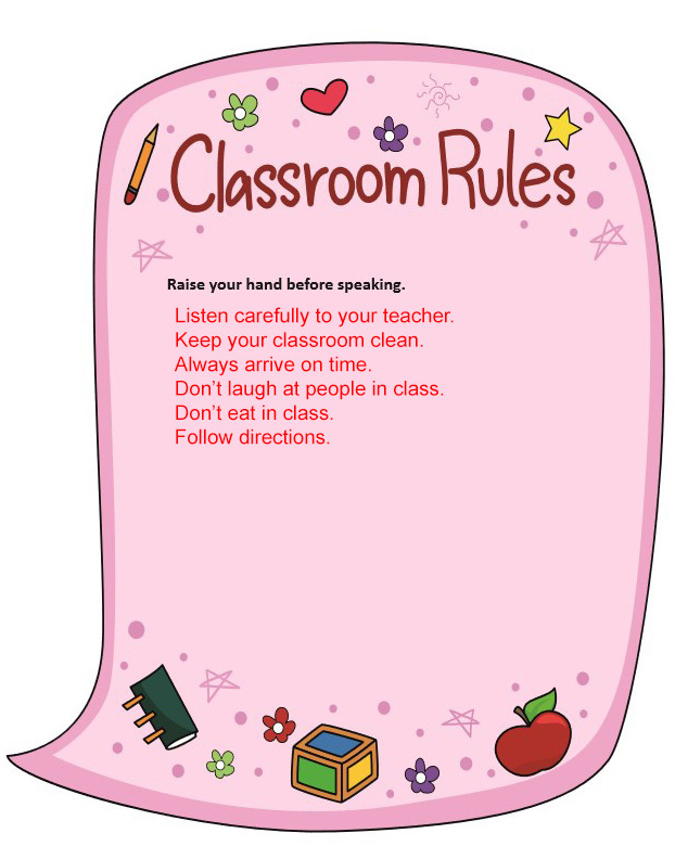 Work together with your classmates. Create your own classroom rules