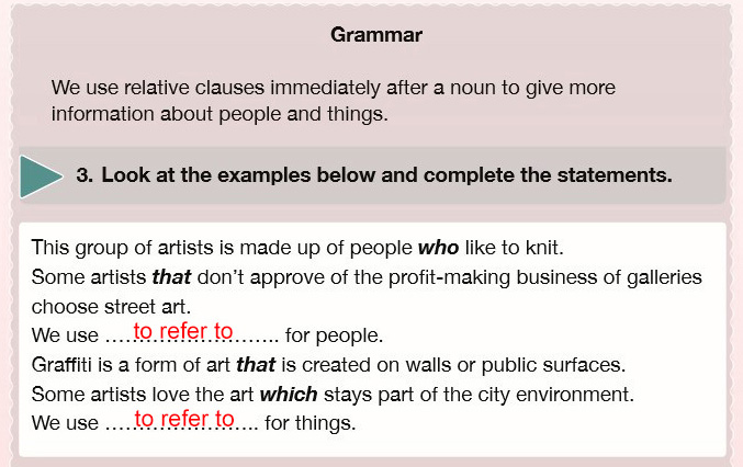 Look at the examples below and complete the statements.
