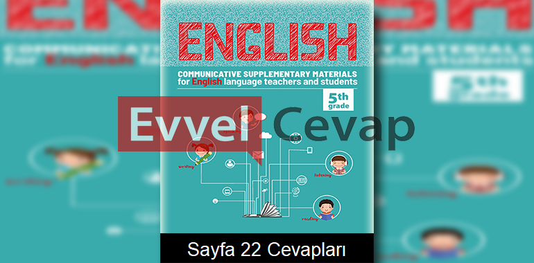 5. Sınıf İngilizce Çalışma Sayfaları Kitabı Cevapları 2. Ünite Sayfa 22 