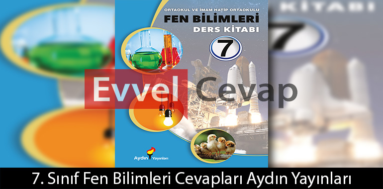 7-sinif-aydin-yayincilik-fen-bilimleri-ders-kitabi-cevaplari