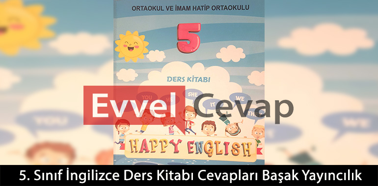 5. Sınıf İngilizce Ders Kitabı Cevapları Başak Yayıncılık