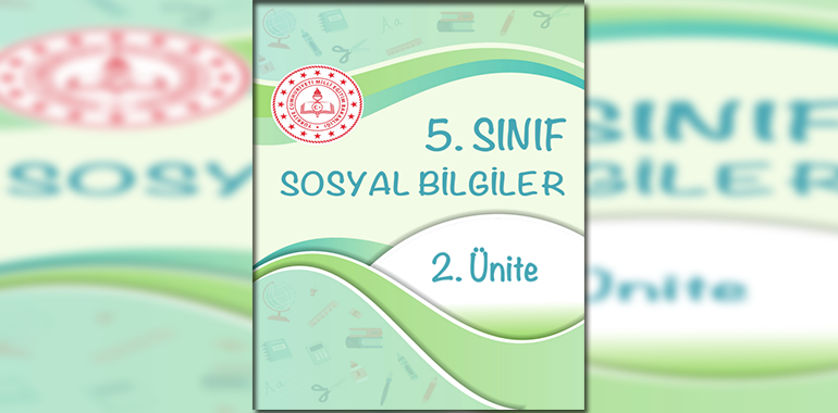 5. Sınıf Sosyal Bilgiler Beceri Temelli Testler 2. Ünite Cevapları 