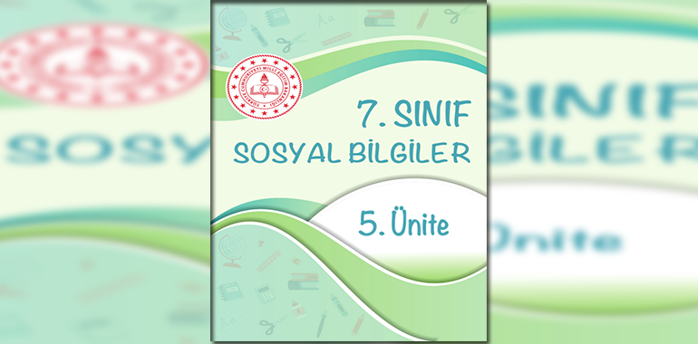 7. Sınıf Sosyal Bilgiler Beceri Temelli Testler 5. Ünite Cevapları