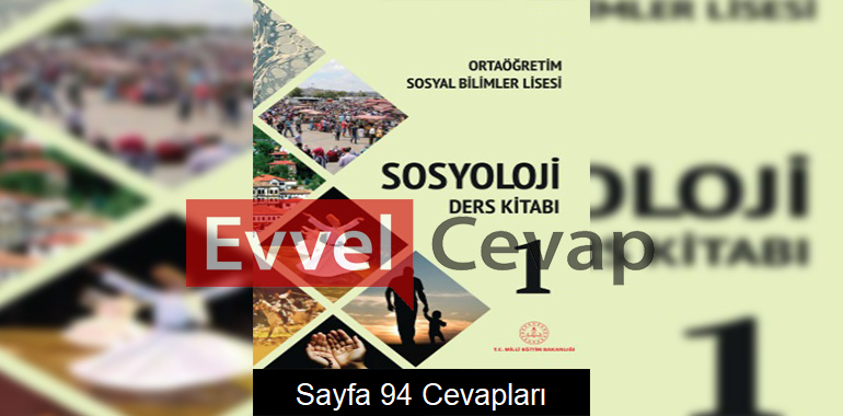 Sosyoloji Ders Kitabı Cevapları Meb Yayınları Sayfa 94 