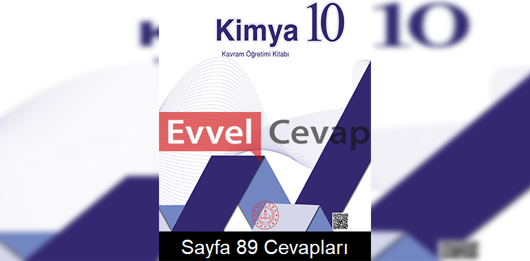 10. Sınıf Kimya Kavram Öğretimi Kitabı Cevapları Sayfa 89 