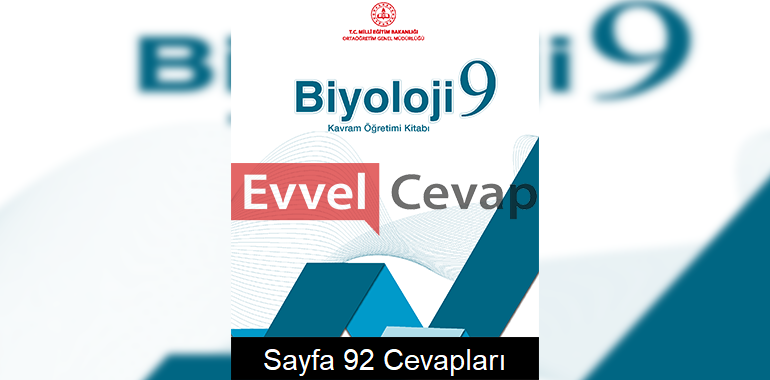 9. Sınıf Biyoloji Kavram Öğretimi Kitabı Cevapları Sayfa 92 