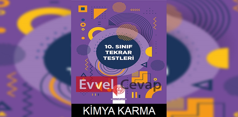 10. Sınıf Tekrar Testleri Kimya Karma Test Cevapları