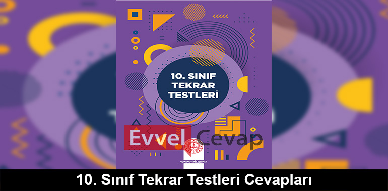 10. Sınıf Tekrar Testleri Kitabı Cevapları