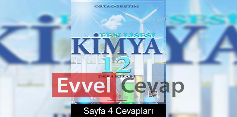 12. Sınıf Fen Lisesi Kimya Ders Kitabı Cevapları Sayfa 4 