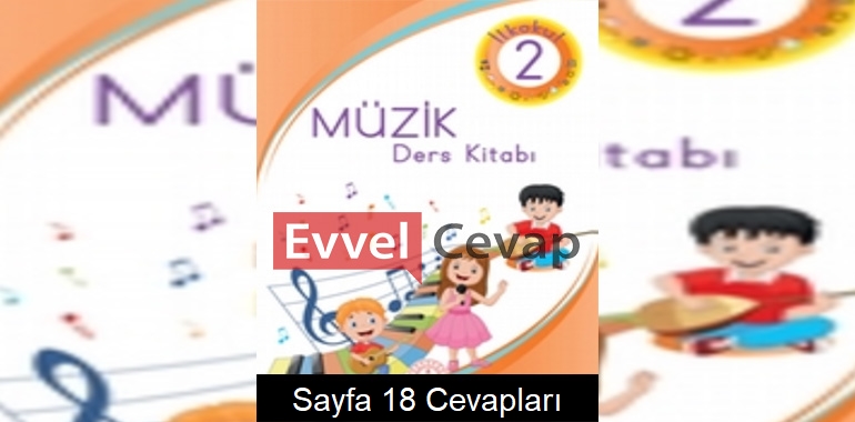 2. Sınıf Müzik Meb Yayınları Ders Kitabı Cevapları Sayfa 18