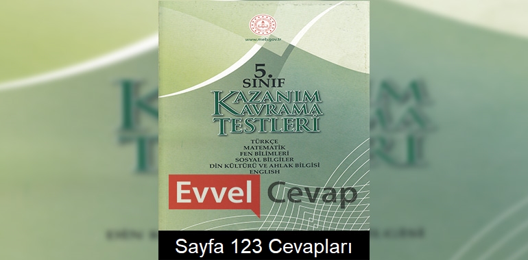 5. Sınıf Kazanım Kavrama Testleri Cevapları Sayfa 123 