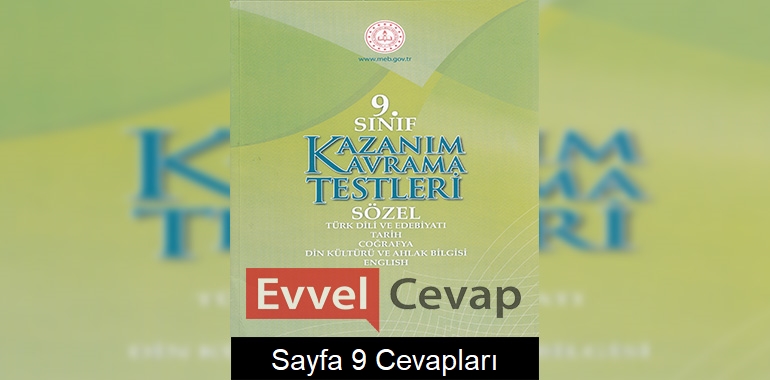 9. Sınıf Kazanım Kavrama Testleri Cevapları Sayfa 9 (Sözel) 
