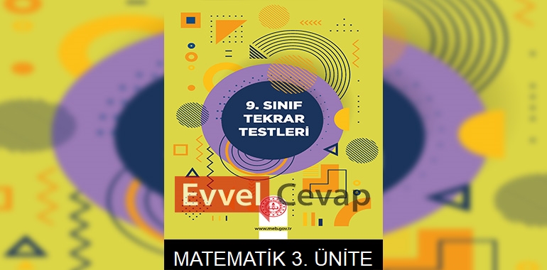 9. Sınıf Tekrar Testleri Matematik 3. Ünite Cevapları 