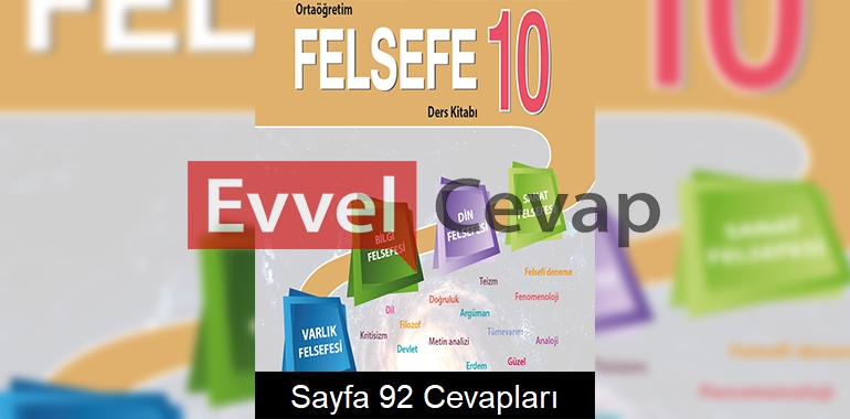 10. Sınıf Felsefe Ders Kitabı Cevapları Tuna Yayınları Sayfa 92 