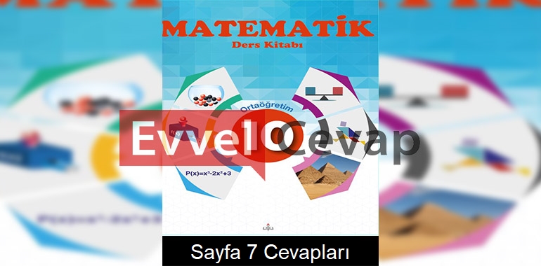 10. Sınıf Matematik Meb Yayınları Ders Kitabı Cevapları Sayfa 7