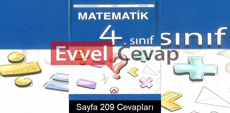4. Sınıf Matematik Ders Kitabı Cevapları Ada Yayınları Sayfa 209 