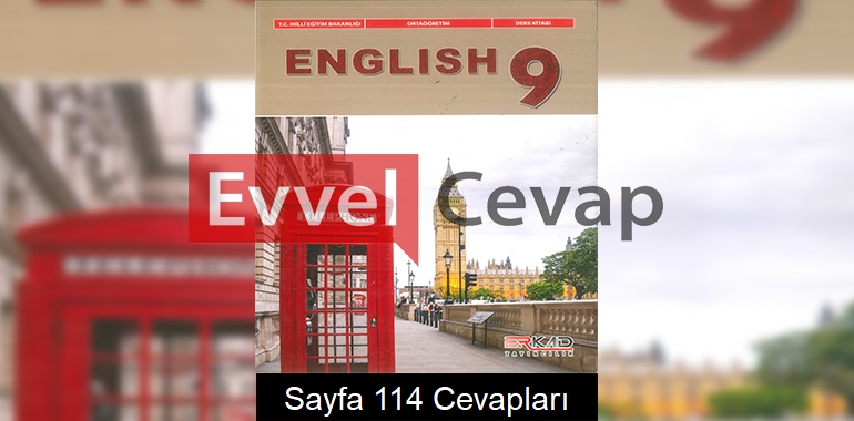 9. Sınıf İngilizce Ders Kitabı Cevapları Erkad Yayıncılık Sayfa 114 