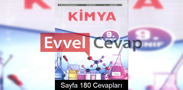 9. Sınıf Kimya Ders Kitabı Cevapları Hecce Yayıncılık Sayfa 180 