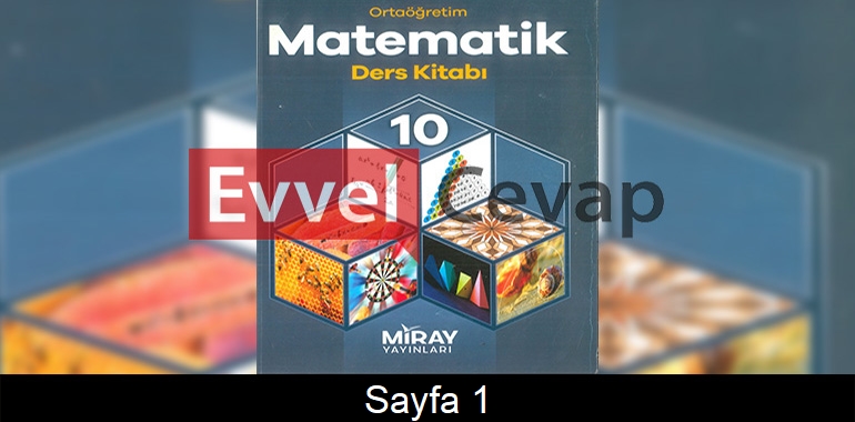 10. Sınıf Miray Yayınları Matematik Ders Kitabı Cevapları Sayfa 1 