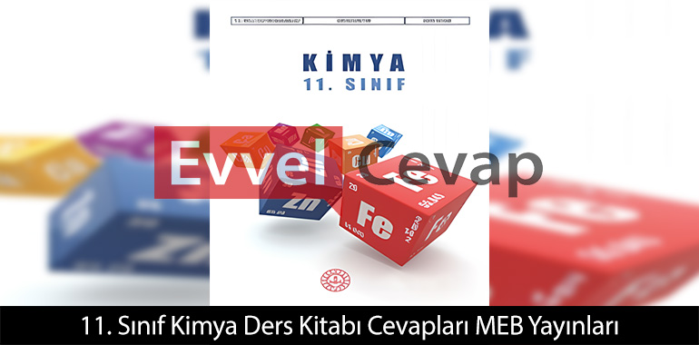 11. Sınıf Kimya Ders Kitabı Cevapları